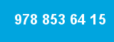 978 853 64 15